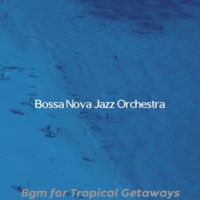 Download track Hip Music For Beaches Jazz Orchestra