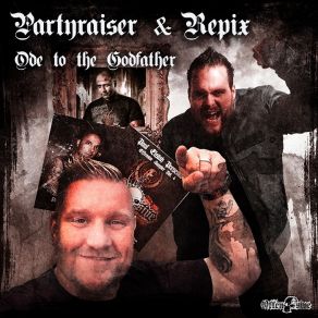 Download track Ode To The Godfather (Original Mix) Partyraiser, Repix