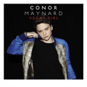 Download track Vegas Girl (Tortuga Remix) Conor Maynard