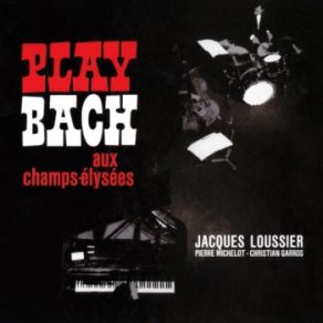 Download track Prelude No. 1 In C Major Jacques Loussier