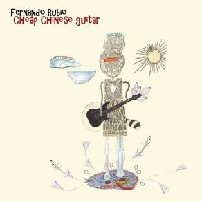 Download track Cheap Chinese Guitar Fernando Rubio