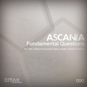 Download track Fundamental Questions (Akku Remix) AscaniaAkku