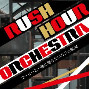 Download track Cafe Variety Rush Hour Orchestra