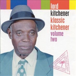 Download track No More Calypsong Lord Kitchener