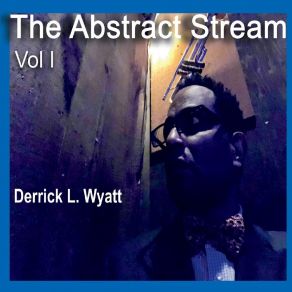 Download track Magnetic Vibes Derrick L WyattTerrell