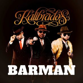 Download track Barman Kalibrados