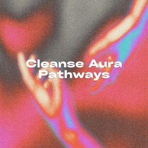 Download track Revitalize Aura Energy Clear Energy Channel