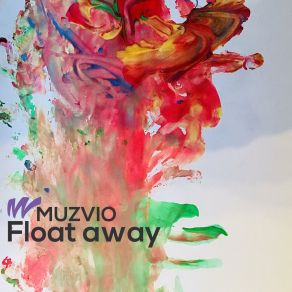 Download track Float Away Muzvio