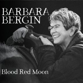 Download track Blood Red Moon Barbara Bergin