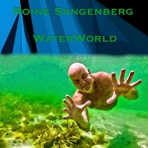 Download track WaterWorld Roine SangenbergJose Hernandez