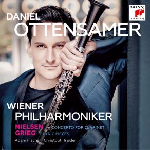 Download track Lyric Pieces, Op. 47 No. 3, Melody (Arr. For Clarinet & Piano By Ottensamer Traxler) Daniel Ottensamer