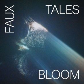 Download track Dawn Faux Tales