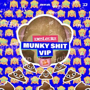 Download track Munky Shit VIP (Extended Mix) Delete