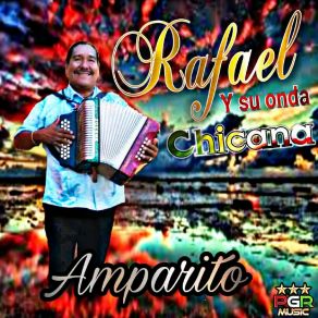 Download track Amparito Su Onda Chicana