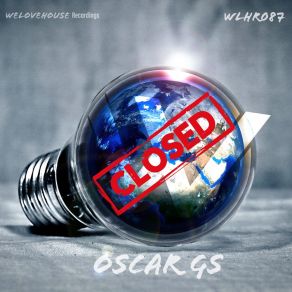 Download track Closed Oscar Gs