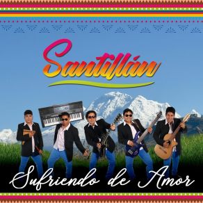 Download track Sufriendo De Amor Santillán