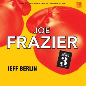 Download track Joe Frazier Round 2 (Remastered) John McCrackenRon Reinhardt