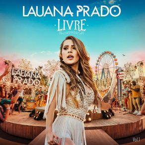 Download track Suor Da Sua Boca (Ao Vivo) Lauana PradoBruno & Marrone