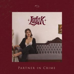 Download track Partner In Crime Lady K