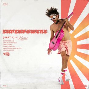 Download track Superpowers Byrne