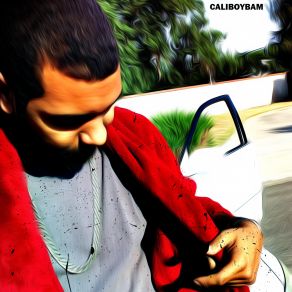 Download track New Thang CaliBoyBam