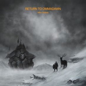 Download track Return To Ommadawn, Pt. I' Mike Oldfield