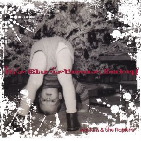 Download track Christmas, Christmas Baby The Rapiers