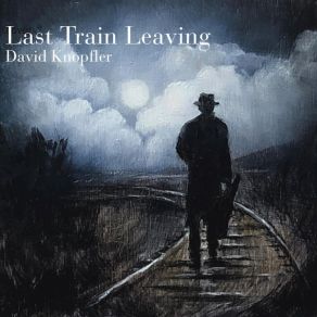 Download track I Gave My Heart David Knopfler