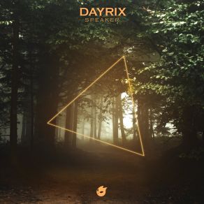 Download track Speaker (Extended Mix) Dayrix