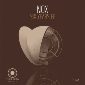 Download track Six Years DJ Nox