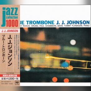 Download track Blue Trombone, Part 1 Jay Jay Johnson