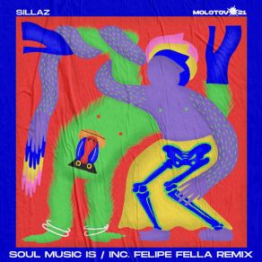 Download track Soul Music Is (Felipe Fella Remix) SillazFelipe Fella