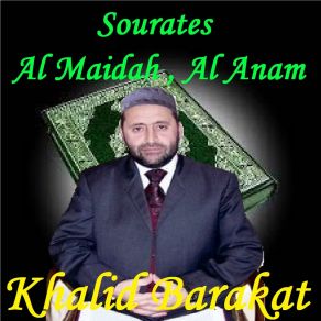 Download track Sourate Al Anam, Pt. 3 (Hafs Muratal) Khalid Barakat