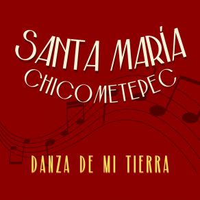 Download track La Chilena Santa María Chicometepec