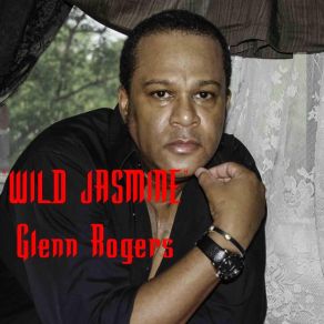 Download track I've Tried Glenn Rogers