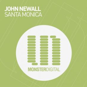 Download track Santa Monica (Original Mix) John Newall