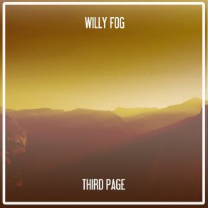 Download track Third Page Willy Fog