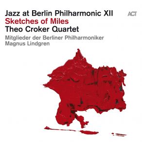 Download track Miles Ahead Suite (Live) Theo Croker Quartet