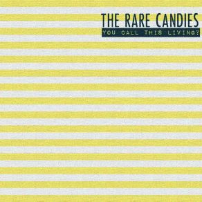 Download track Dynamite The Rare Candies