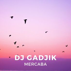 Download track Gaya (Original Mix) DJ Gadjik