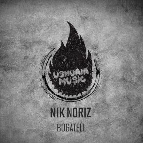 Download track Bogatell Nik Noriz