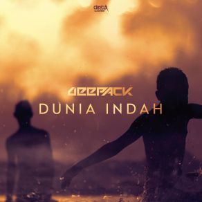 Download track Dunia Indah (Extended Mix) Deepack