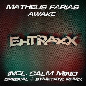 Download track Awake (Original Mix) Symetryk, Matheus Farias