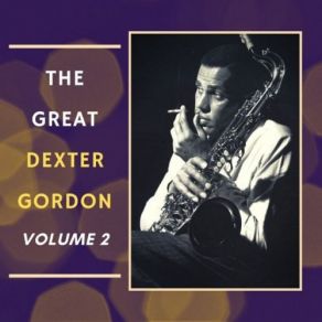 Download track Setting The Pace Dexter Gordon