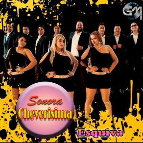 Download track Sin Sangre En Las Venas La Cheverisima Sonora