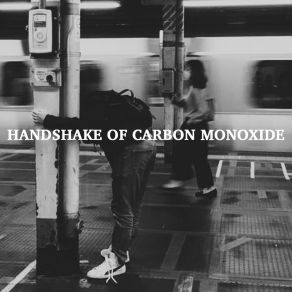 Download track Green Dress Handshake Of Carbon Monoxide