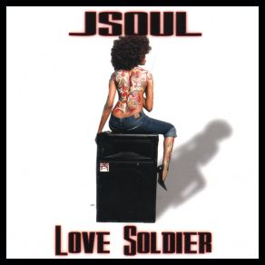 Download track Love Soldier Jsoul