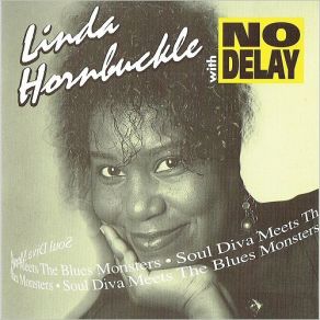 Download track I Can't Stand The Rain Linda Hornbuckle, No Delay