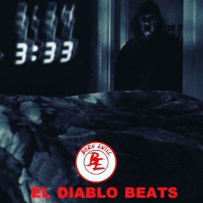 Download track The Devils Hour EL DIABLO BEATS