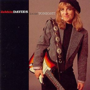 Download track You Don't Know What You're Doing Debbie Davies